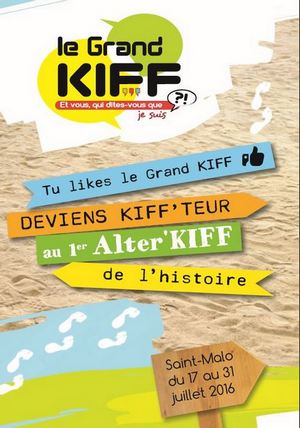 Le Grand KIFF à Saint Malo en Juillet 2016