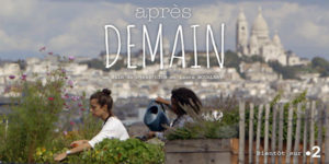 Ciné-débat autour du film « Apres demain » : 3 Lieux – 3 dates