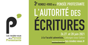 Rendez-Vous de la Pensée Protestante du 25 au 27 juin
