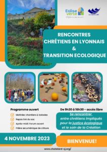1ères rencontres « Chrétiens en lyonnais et Transition Ecologique »