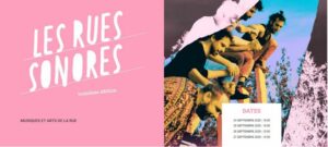 Le « Rues sonores » sont de retour à la Sarra